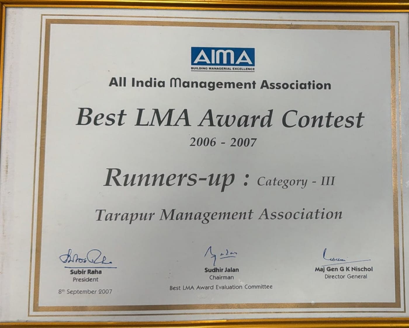 AIMA certificate: Runners-up, Category III, 2006-2007