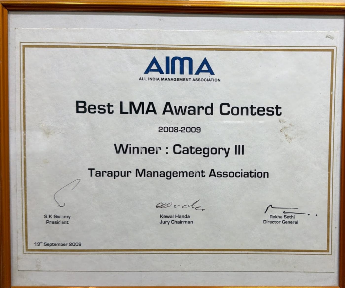 AIMA certificate: Winner, Category III, 2008-2009